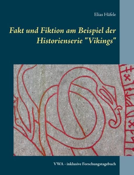 Cover for Häfele · Fakt und Fiktion am Beispiel der (Bog) (2019)