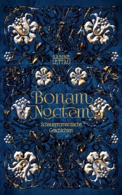 Cover for Sabine Lettau · Bonam Noctem (Paperback Book) (2021)
