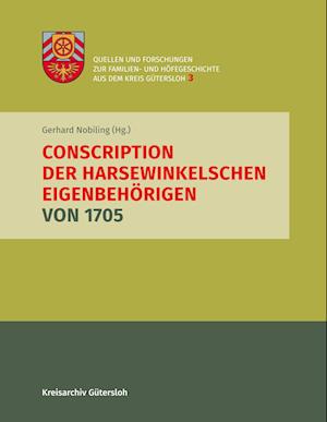 Cover for Gerhard Nobiling · Conscription der Harsewinkelschen Eigenbehörigen von 1705 (Book) (2023)