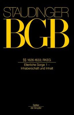 Bgb.§§ 1626-1633; Rkeg - Staudinger - Books -  - 9783805911924 - March 27, 2015