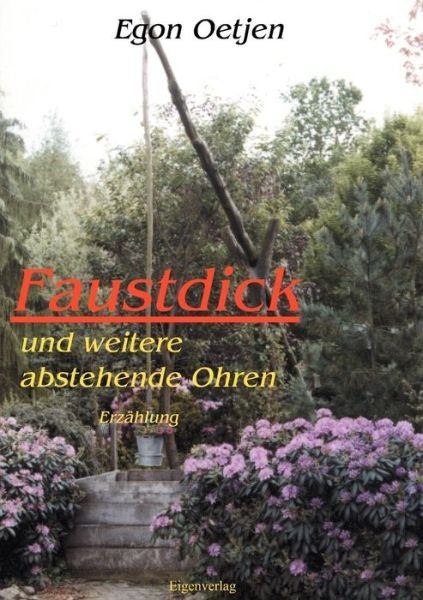 Cover for Egon Oetjen · Faustdick und weitere abstehende Ohren (Taschenbuch) [German edition] (2000)