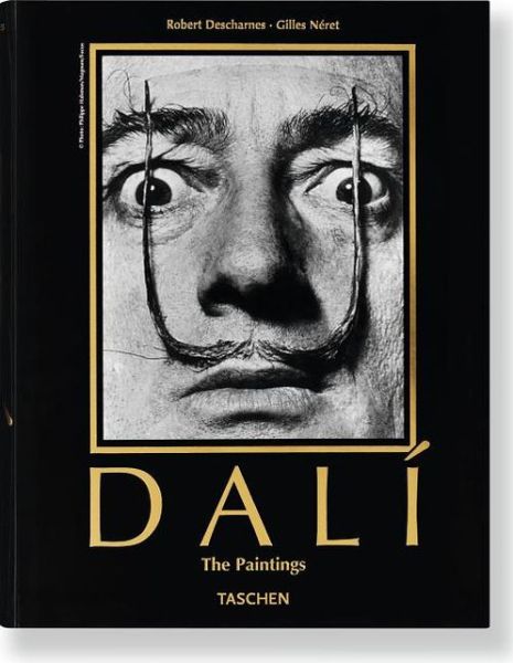 Dali. The Paintings - Bibliotheca Universalis - Gilles Neret - Kirjat - Taschen GmbH - 9783836544924 - maanantai 4. maaliskuuta 2013