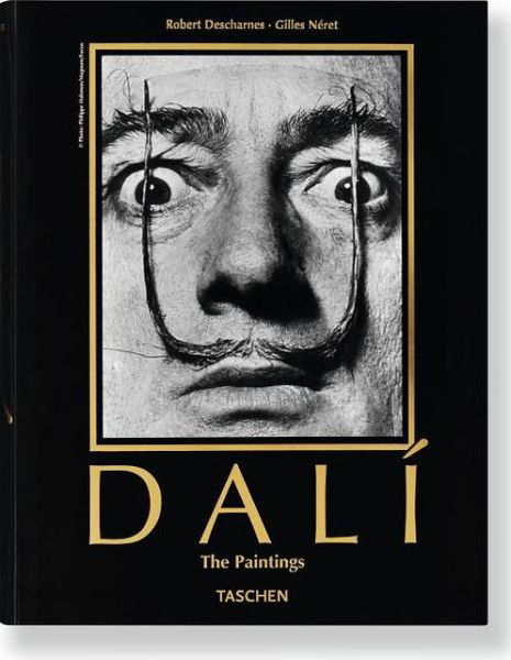 Cover for Gilles Neret · Dali. The Paintings - Bibliotheca Universalis (Inbunden Bok) [English edition] (2013)