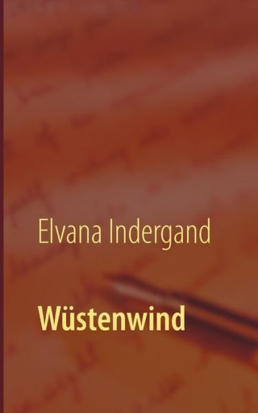 Cover for Indergand · Wüstenwind (Buch) (2016)