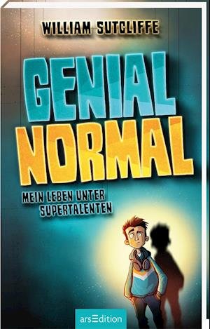 Cover for William Sutcliffe · Genial Normal (Bok)