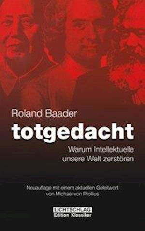 Cover for Roland Baader · Totgedacht (Paperback Book) (2020)