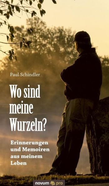 Cover for Schindler · Wo sind meine Wurzeln? (Book) (2016)