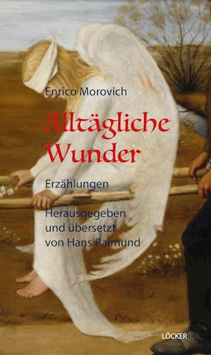 Cover for Enrico Morovich · Alltägliche Wunder (Book) (2024)