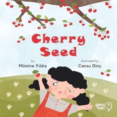 Cover for ?erife Koc · Cherry Seed (Pocketbok) (2021)