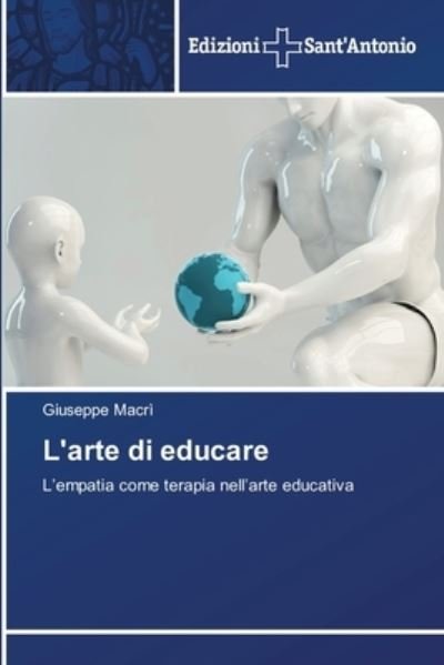 Cover for Giuseppe Macri · L'arte di educare (Paperback Book) (2021)