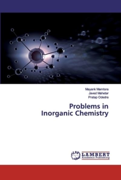 Cover for Mamtora · Problems in Inorganic Chemistry (Book) (2020)