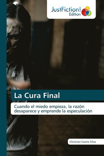Cover for Silva · La Cura Final (Bog) (2020)
