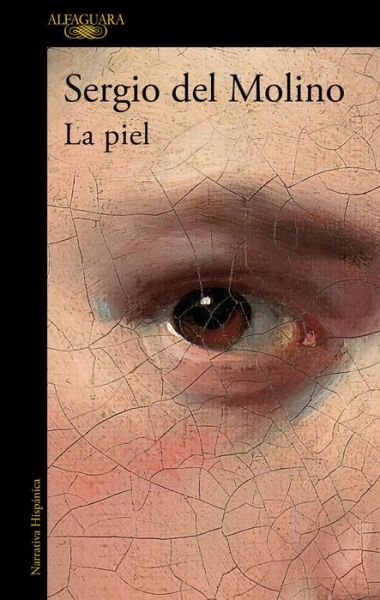 Cover for Sergio Del Molino · La piel / Skin - MAPA DE LAS LENGUAS (Pocketbok) (2021)