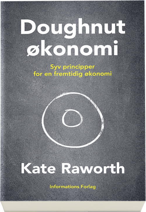 Cover for Kate Raworth · Doughnut økonomi (Sewn Spine Book) [1º edição] (2019)