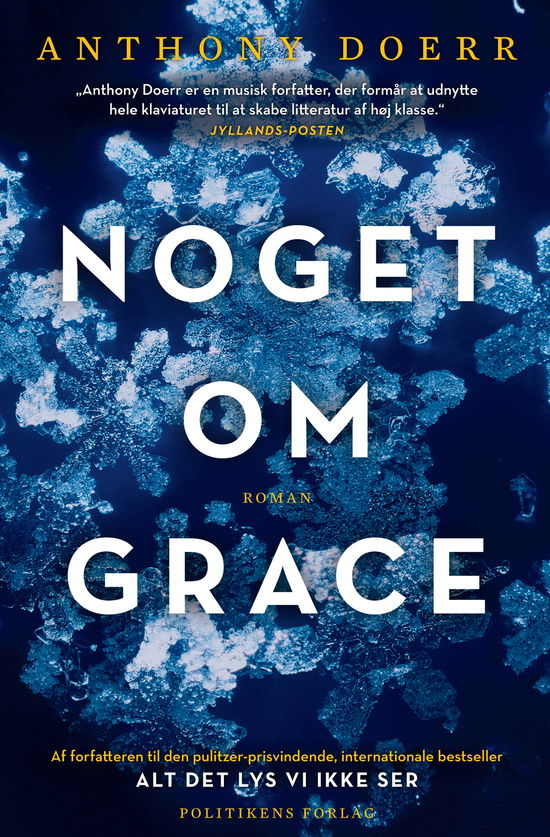 Noget om Grace - Anthony Doerr - Bøger - Politikens Forlag - 9788740026924 - 18. februar 2016