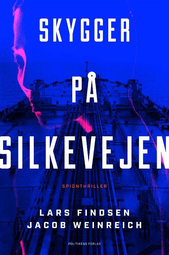 Cover for Jacob Weinreich; Lars Findsen · Skygger på Silkevejen (Hæftet bog) [1. udgave] (2024)