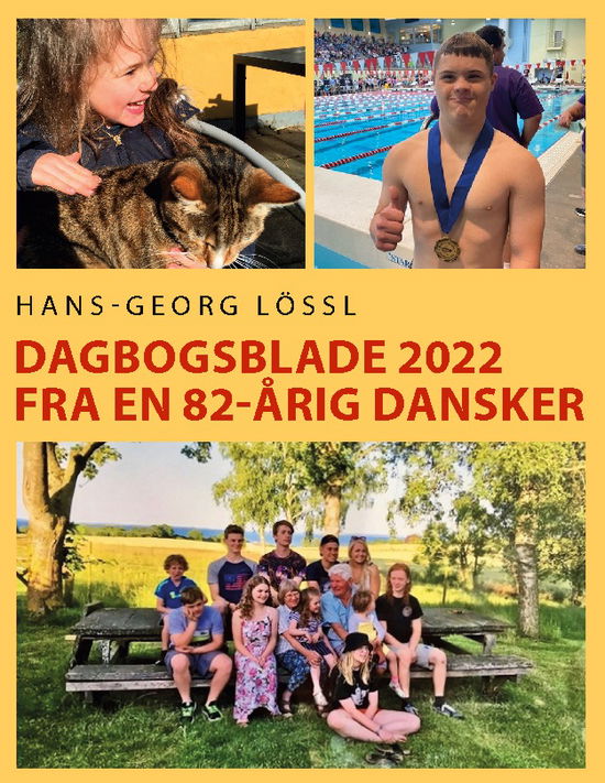Cover for Hans-Georg Lössl · Dagbogsblade 2022 fra en 82-årig dansker (Hardcover Book) [1st edition] (2022)