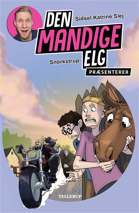 Den Mandige Elg præsenterer - Snorkstrup - Sidsel Katrine Slej - Książki - Tellerup A/S - 9788758847924 - 4 listopada 2022