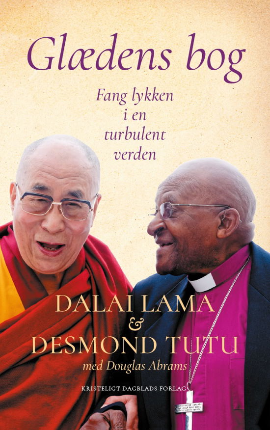 Cover for Dalai Lama og Desmond Tutu med Douglas Abrams · Glædens bog, 2. udgave (Sewn Spine Book) [2.º edición] (2022)