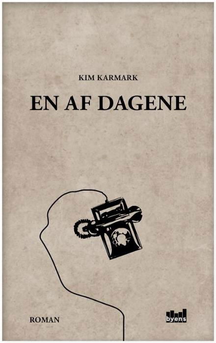 Cover for Kim Karmark · En af dagene (Hæftet bog) (2017)