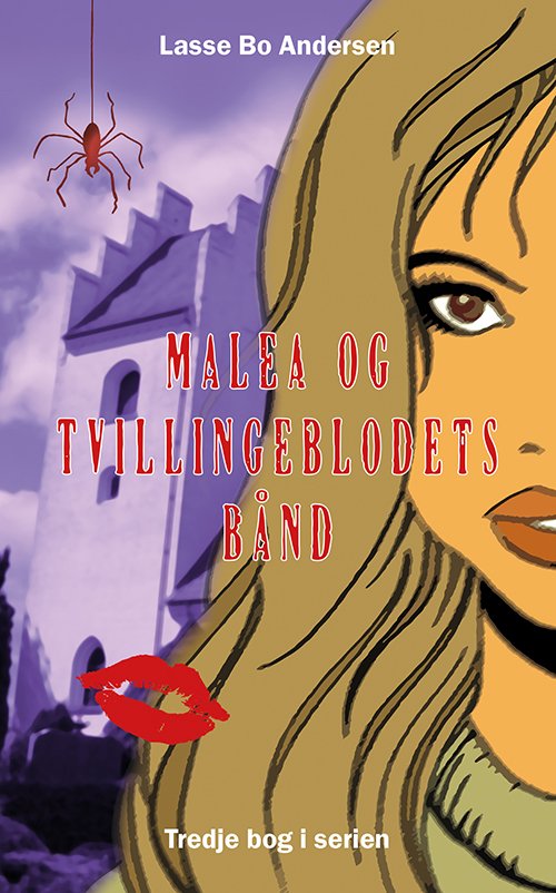 Cover for Lasse Bo Andersen · Malea: Malea og tvillingeblodets bånd (Poketbok) (2022)