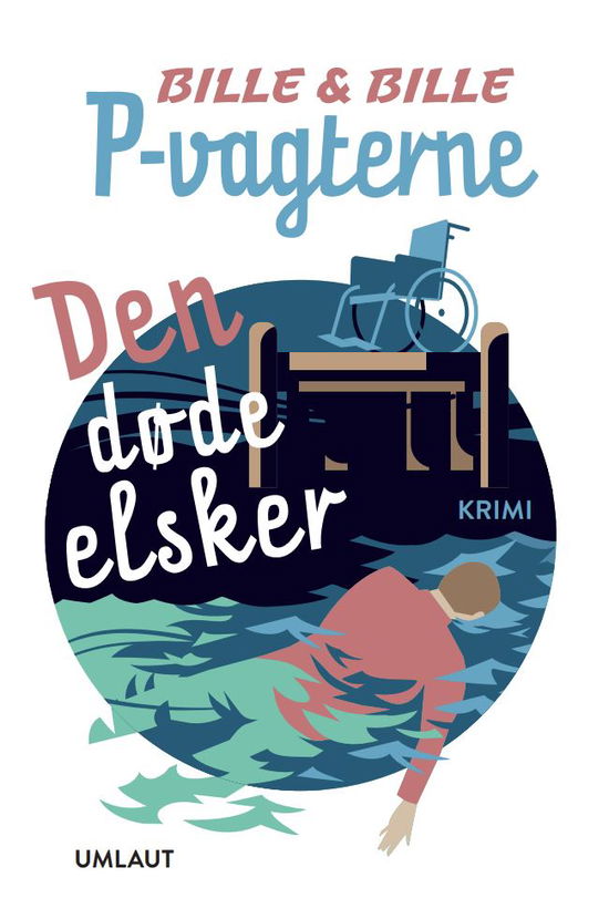 Cover for Lisbeth A. Bille og Steen Bille · Den døde elsker (Pocketbok) [1. utgave] (2025)