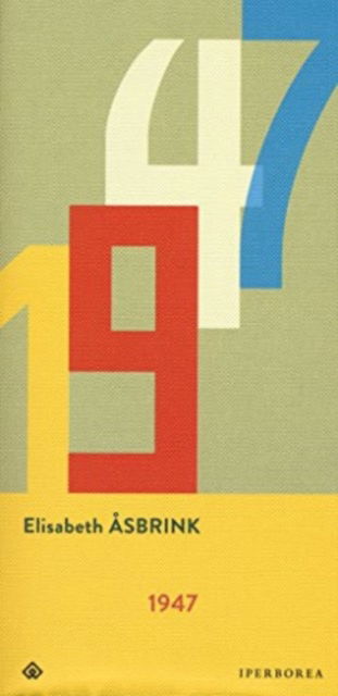 Cover for Elisabeth Åsbrink · 1947 (Book)