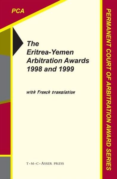 Cover for Permanent Court of Arbitration · The Eritrea-Yemen Arbitration Awards 1998 and 1999 - Permanent Court of Arbitration Award Series (Paperback Book) [2005 edition] (2014)