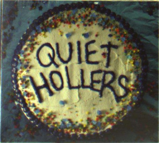Cover for Quiet Hollers (CD) [Digipak] (2016)