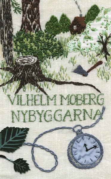 Cover for Moberg Vilhelm · Nybyggarna (Pocketbok) (2016)