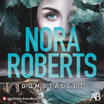 Cover for Nora Roberts · Gömstället (CD) (2021)