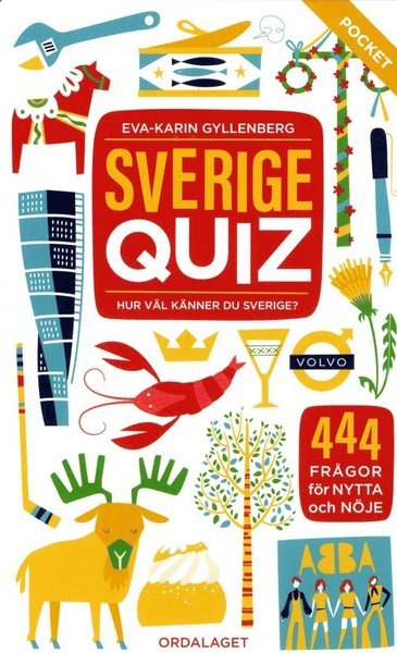 Cover for Eva-Karin Gyllenberg · Sverigequiz : hur väl känner du Sverige? (Book) (2017)