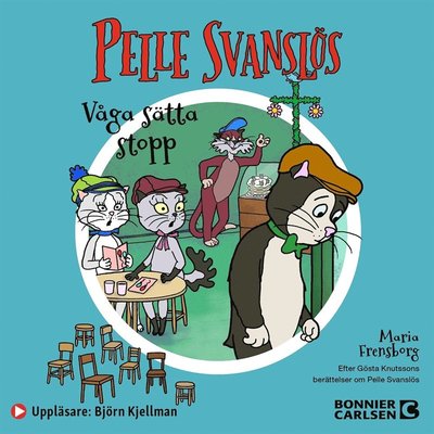 Cover for Maria Frensborg · Pelle Svanslös. Våga sätta stopp! (Audiobook (MP3)) (2020)