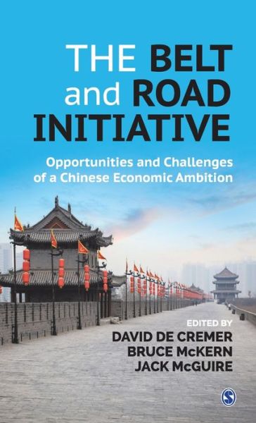 Cover for David De Cremer · The Belt and Road Initiative: Opportunities and Challenges of a Chinese Economic Ambition (Hardcover Book) (2020)