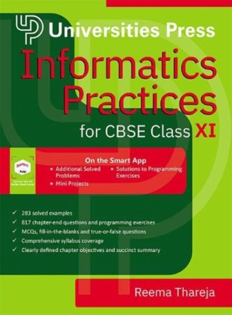 Cover for Reema Thareja · Informatics Practices for CBSE Class XI - CBSE Higher Secondary (Paperback Book) (2024)