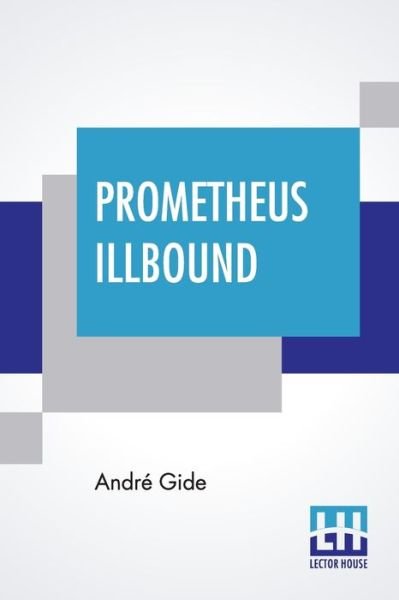Cover for André Gide · Prometheus Illbound (Pocketbok) (2020)