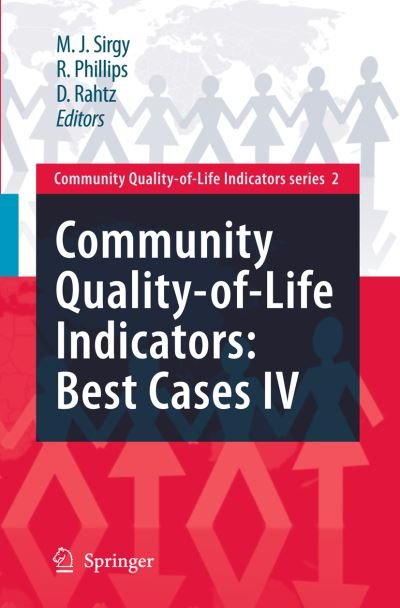 Cover for M Joseph Sirgy · Community Quality-of-Life Indicators: Best Cases IV - Community Quality-of-Life Indicators (Paperback Book) [2009 edition] (2012)