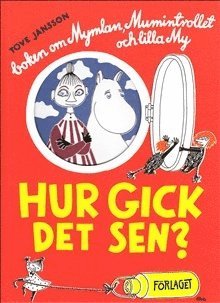 Cover for Tove Jansson · Hur gick det sen? (Map) (2019)