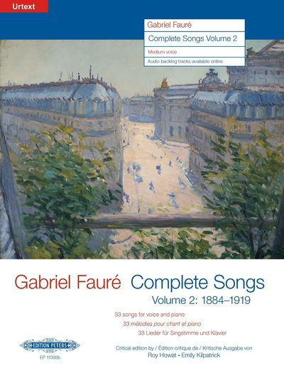 Complete Songs Volume 2: 1884 to 1919 (Medium Voice) - Gabriel Faur - Kirjat - Edition Peters - 9790014117924 - perjantai 14. heinäkuuta 2017