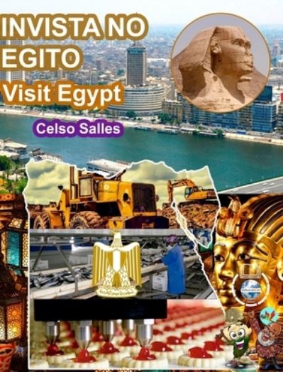 Cover for Salles Celso Salles · INVISTA NO EGITO - Visit Egypt - Celso Salles: Colecao Invista em Africa (Hardcover Book) (2022)