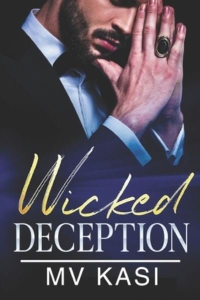 Cover for M V Kasi · Wicked Deception (Paperback Book) (2021)
