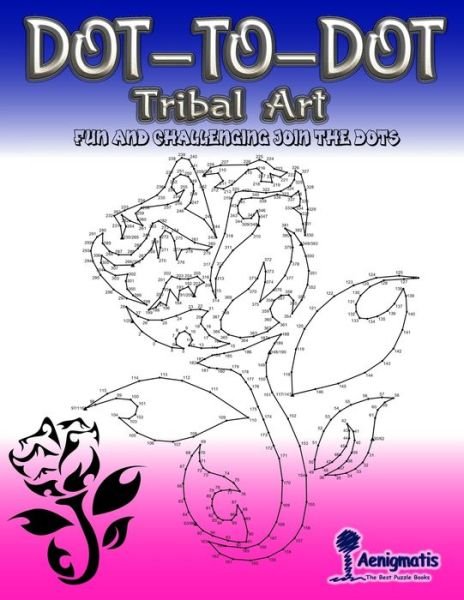 Cover for Aenigmatis · Dot-To-Dot Tribal Art (Paperback Book) (2020)