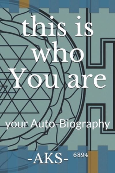 This is Who -you- Are - That One Place LLC - Książki - Independently Published - 9798577034924 - 8 grudnia 2020