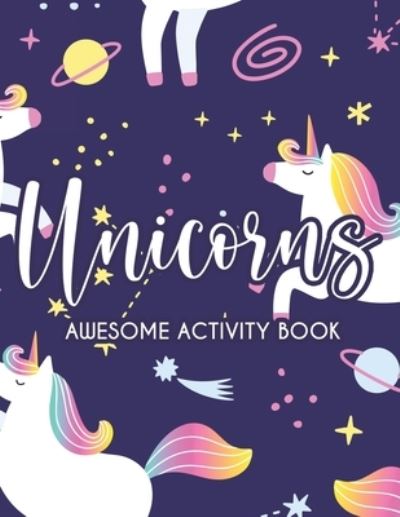 Cover for Reborn Root Books · Unicorns Awesome Activity Book (Paperback Book) (2021)