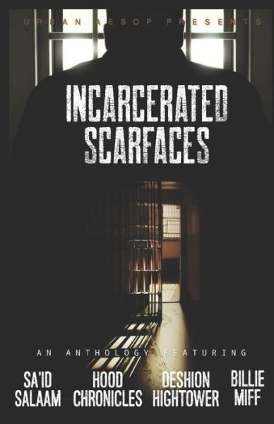 Cover for Hood Chronicles · Incarcerated Scarfaces (Pocketbok) (2020)