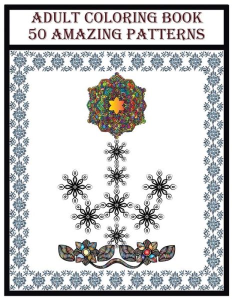 Cover for Antique Pokirata · Adult Coloring Book 50 Amazing Patterns (Paperback Book) (2020)