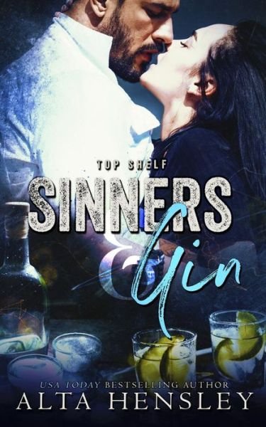 Cover for Alta Hensley · Sinners &amp; Gin (Paperback Bog) (2020)