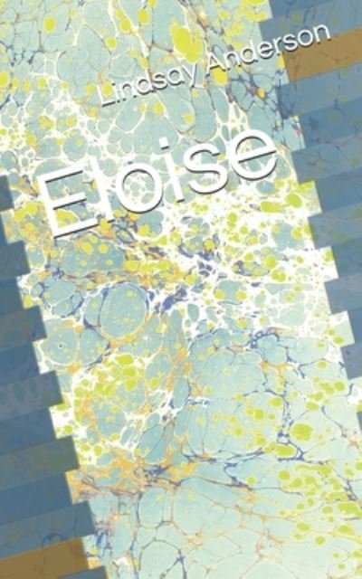 Cover for Lindsay Anderson · Eloise (Paperback Bog) (2020)