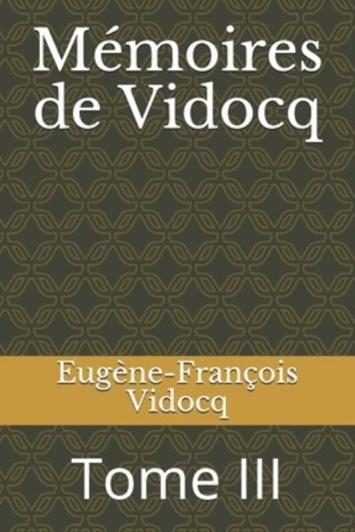 Cover for Eugène-François Vidocq · Memoires de Vidocq (Paperback Book) (2020)