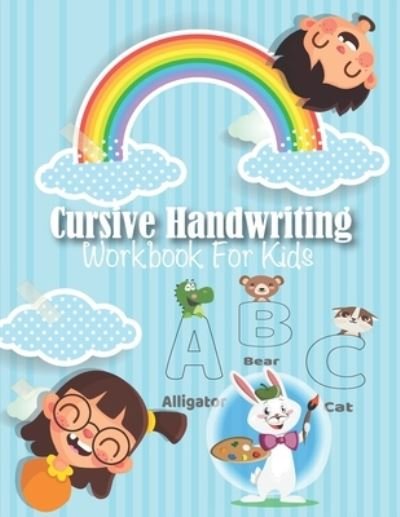 Cover for Teacher Lion · Cursive Handwriting Workbook For Kids (Paperback Bog) (2020)